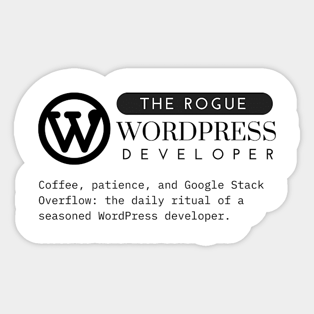 WordPress Web Developer Funny Sticker by TeeOff Design